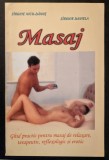 Rara 1999 MASAJ GHID PRACTIC Masajul de relaxare, terapeutic, reflexologic si erotic. Tehnici, Drenaj Limfatic. &ndash; Sirghie Nicu-Danut si Daniela