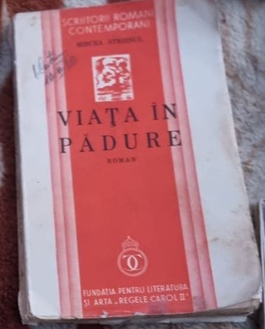 Mircea Streinul - Viata in Padure