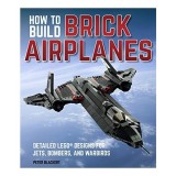 Cumpara ieftin How to build brick airplanes