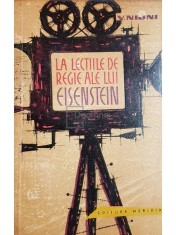 V. Nijni - La lectiile de regie ale lui Eisenstein (Editia: 1962) foto