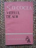N D COCEA - VITELUL DE AUR