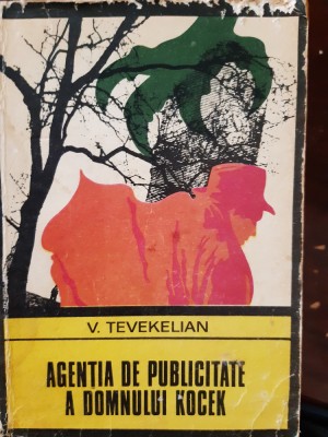 Agentia de publicitate a domnului Kocek V.Tevekelian 1975 foto