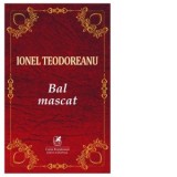 Bal mascat - Ionel Teodoreanu