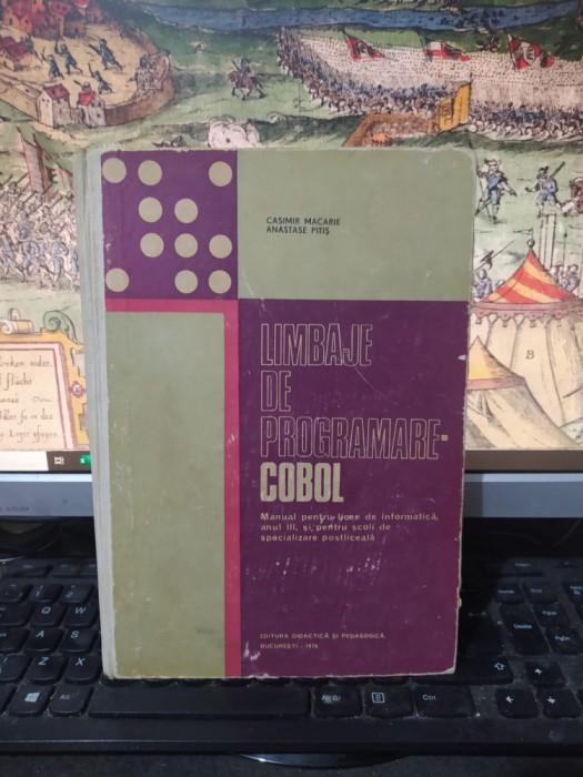 Macarie și Pitiș, Limbaje de programare. Cobol, manual pentru licee..., 1976 152
