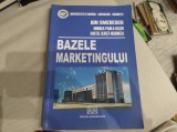 Bazele marketingului. Ion Smedescu, Monica Paula Rațiu, Costel Iliuță Negricea