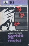 Corida cu melci - Vasile Cojocaru