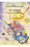 24 de piese pentru copii pentru pian opus 39 - Dmitri Kabalevski