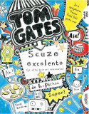 Scuze excelente [și alte lucruri minunate]. Tom Gates (Vol. 2) - Paperback brosat - Liz Pichon - Arthur