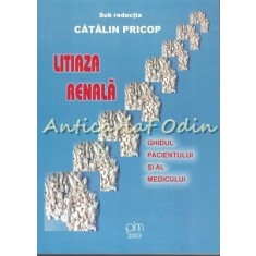 Litiaza Generala - Catalin Pricop - Ghidul Pacientului Si Al Medicului