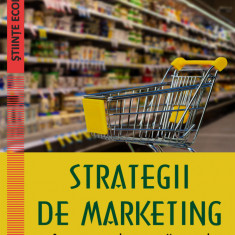 Strategii de marketing in comertul cu amanuntul