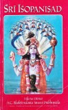Cumpara ieftin Śrī Īśopaniṣad - 1991 - A. C. Bhaktivedanta Swami Prabhupada (C428)
