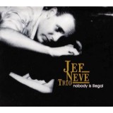Jef Neve Trio Nobody Is Illegal LP reissue Gatefold (2vinyl)