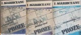 Proze Vol. 1-3: Povestiri, Nuvele, Arhanghelii - Ion Agarbiceanu (Cartea Rom&acirc;nească, 1987)