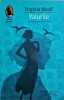 Virginia Woolf - Valurile, Humanitas