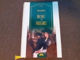 Stendhal - Rosu si negru (Leda Clasic) EDITIE DE LUX