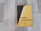 Mihail Sadoveanu de Constantin Ciopraga