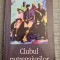 Clubul putregaiurilor Janathan Coe
