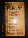 Geoffrey Chaucer - Legenda femeilor cinstite si alte poeme autograf Dan Dutescu
