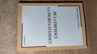 Iosif Cheie-Pantea - De la Eminescu la Nichita Stanescu - reflectii literare foto