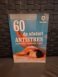 60 de sfaturi ANTISTRES - House of Guides