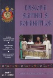 Episcopia Slatinei și Romanatilor. Revista oficiala semestriala a eparhiei,