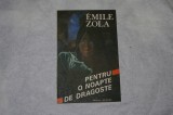 Pentru o noapte de dragoste - Emile Zola - 1992