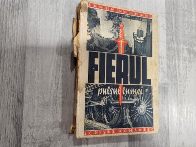 Fierul,pulsul lumii de Eugen Schmahl foto