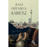 Kairosz - Jenny Erpenbeck
