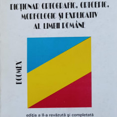 DICTIONAR ORTOGRAFIC ORTOEPIC MORFOLOGIC SI EXPLICATIV AL LIMBII ROMANE-V. AMARIE C. CHIRVASE