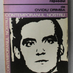 FEDERICO GARCIA LORCA , RAPSODUL de OVIDIU DRIMBA , 1981, DEDICATIE *