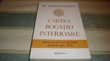 Deepak Chopra - Cartea bogatiei interioare - 2022, Alta editura