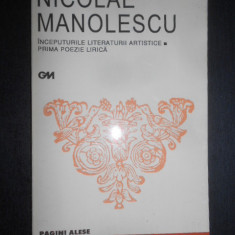 Nicolae Manolescu - Inceputurile literaturii artistice. Prima poezie lirica