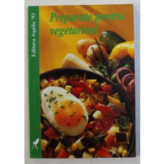 PREPARATE PENTRU VEGETARIENI de TANJA SCHINDLER , 1999