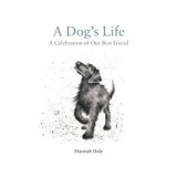 Cumpara ieftin Carte Hannah Dale - A Dog. Ilustratii Caini si Rase de Caini, Editia Engleza