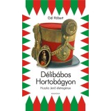 D&eacute;lib&aacute;bos Hortob&aacute;gyon - Huszka Jenő &eacute;letreg&eacute;nye - G&aacute;l R&oacute;bert