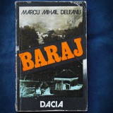 Baraj - Marcu Mihail Deleanu - Roman