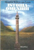 Istoria Omenirii - Cartea de Istorie de Henrik Willem van Loon, Editia Venus 1991