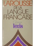 Jean-Pierre Mevel (red.) - Larousse de la langue francais (Editia: 1979)
