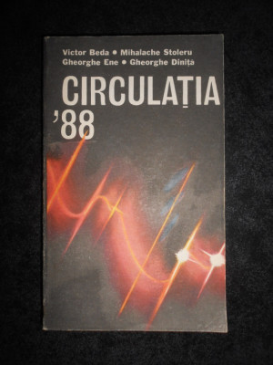 Victor Beda - Circulatia 88. Educatie rutiera foto