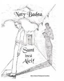 Sunt inca aici!/Naty Badea