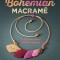 Bohemian Macrame: Unique Macrame Jewelry Projects