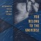 You Belong to the Universe: Buckminster Fuller and the Future