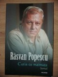 Cutia cu maimute Jurnal- Rasvan Popescu