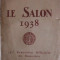 SALONUL DE ARTA 1938 - EXPOZITIA OFICIALA PARIS