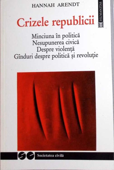 CRIZELE REPUBLICII-HANNAH ARENDT-289171