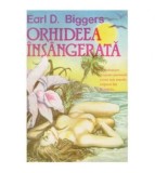 Earl D. Biggers - Orhideea insangerata - 125623