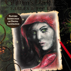 How to Draw Grimm's Dark Tales, Fables & Folklore