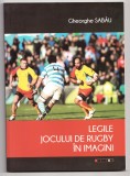 legile jocului de rugby rugbi in imagini de gheorghe sabau eikon 93 de pagini are multe poze color pret 20 de lei