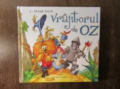 Vrajitorul din Oz- L. FRANK BAUM foto