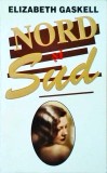 Elizabeth Gaskell - Nord si sud